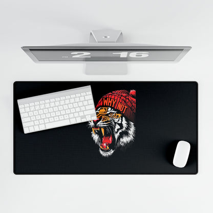 Tiger Head Desk Mat — Bold Roaring Tiger with 'Why Not' Beanie, Large Gaming/Office Mouse Pad